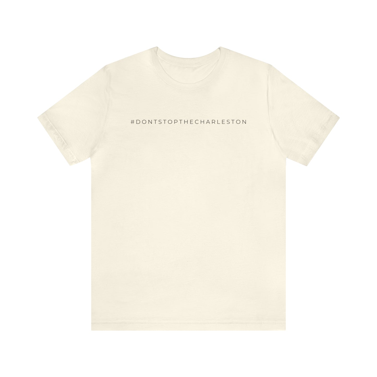 Unisex Jersey Short Sleeve Tee: #DONTSTOPTHECHARLESTON Mah Jongg Humor