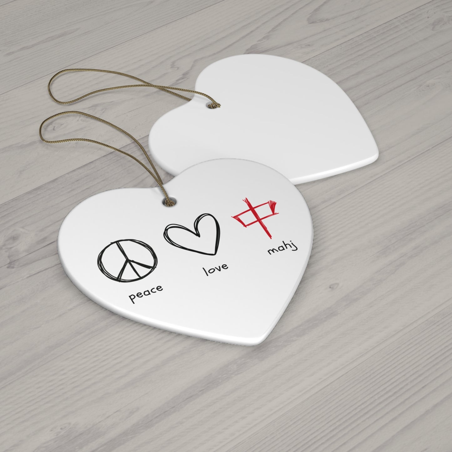 Ceramic Ornament - Peace, Love, Mahj - Holiday Decor