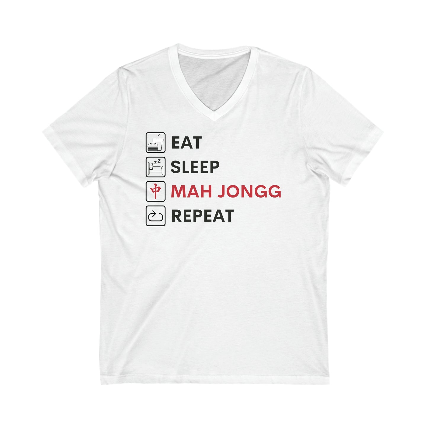 Jersey Short Sleeve V-Neck Tee: Eat, Sleep, Mah Jongg, Repeat