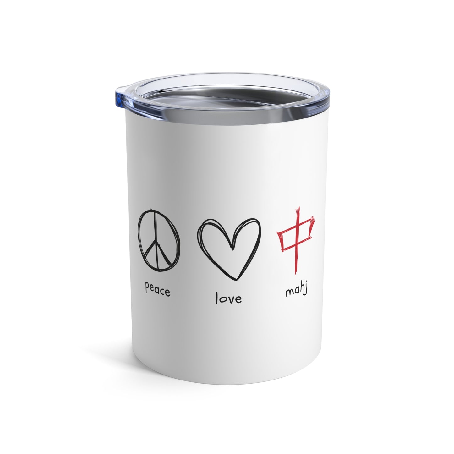 Tumbler 10oz Peace Love Mahj for Mah Jongg Fans