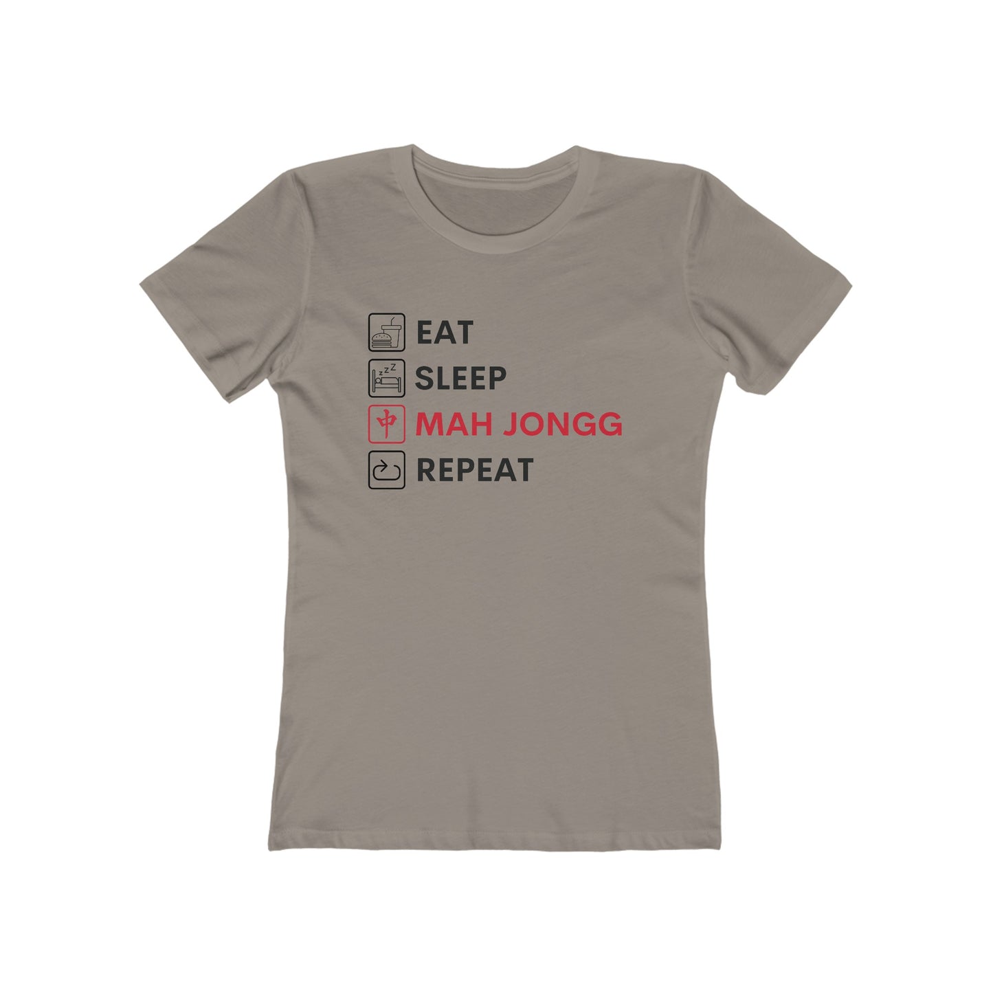 Women's Boyfriend Tee: Eat, Sleep, Mah Jongg, Repeat