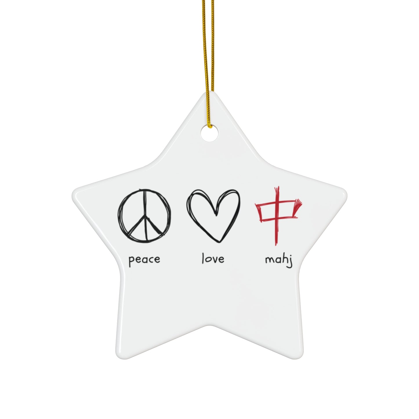 Ceramic Ornament - Peace, Love, Mahj - Holiday Decor