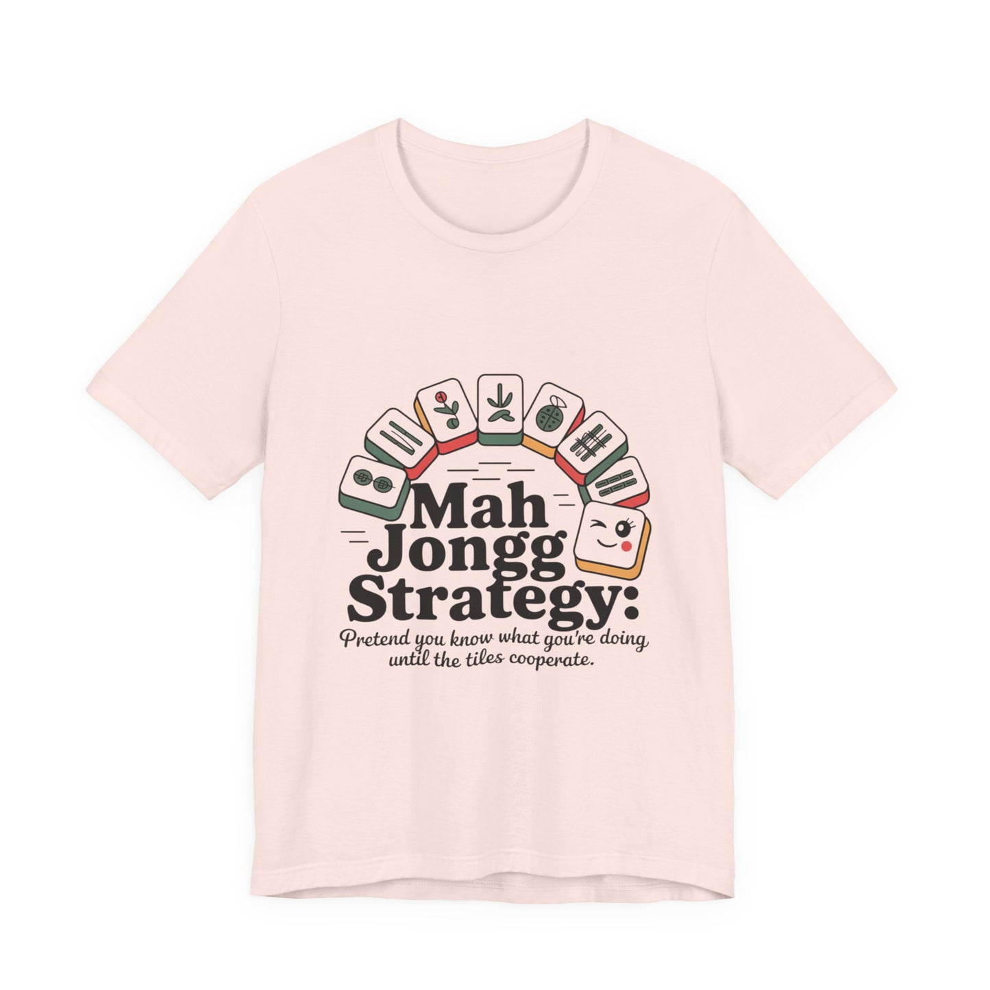 Mah Jongg Strategy T-Shirt