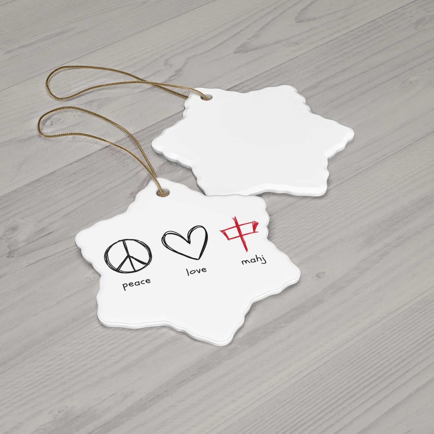 Ceramic Ornament - Peace, Love, Mahj - Holiday Decor