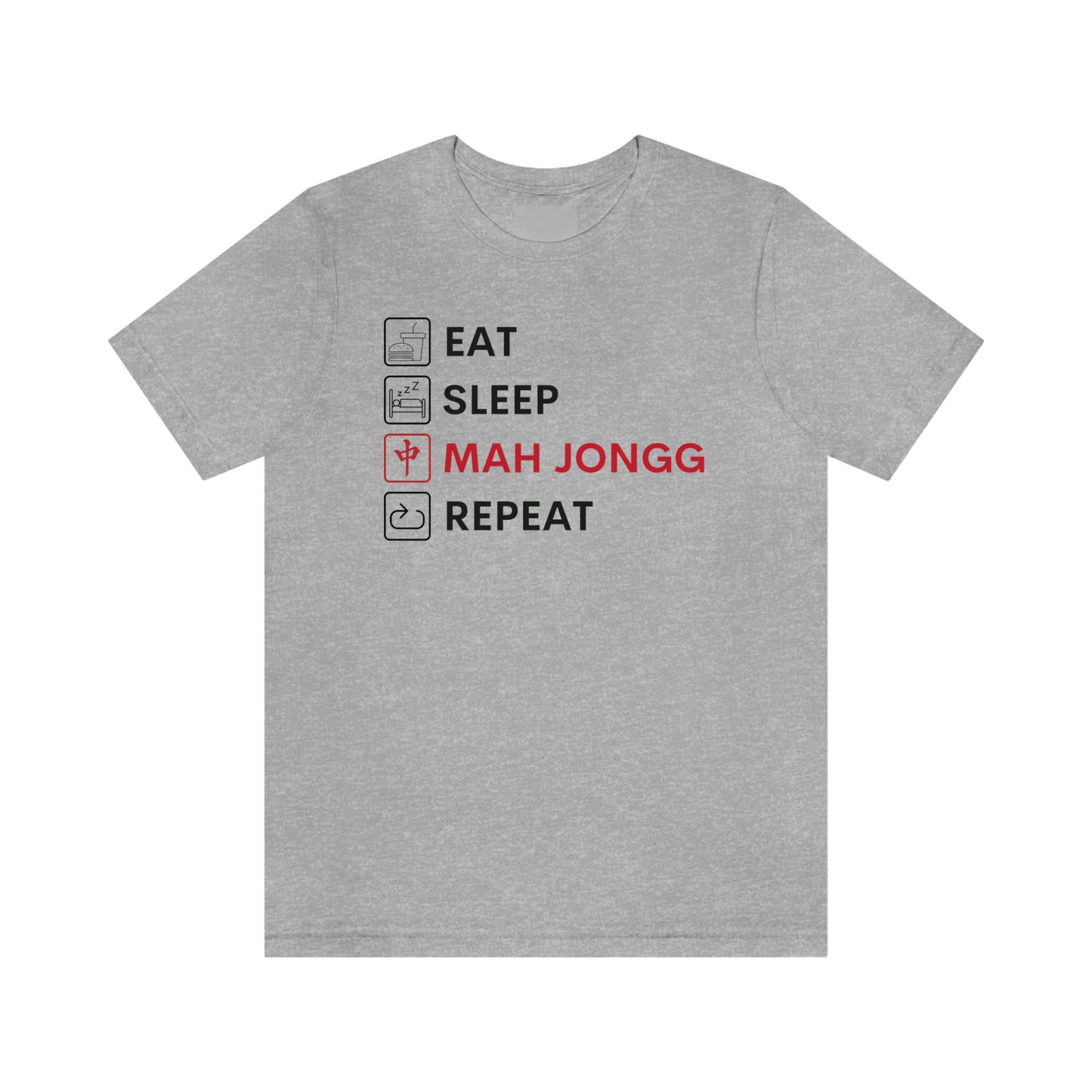 Unisex Jersey Short Sleeve Tee: Eat, Sleep, Mah Jongg, Repeat