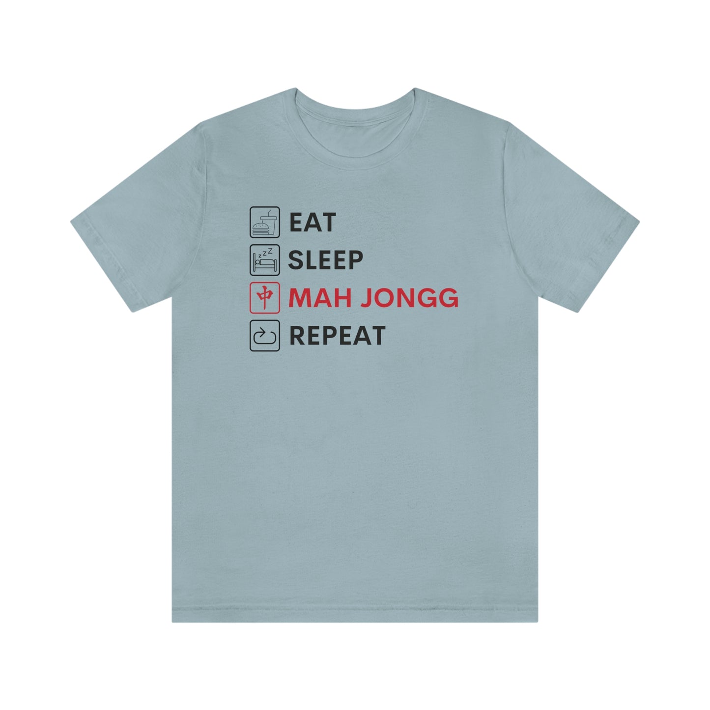 Unisex Jersey Short Sleeve Tee: Eat, Sleep, Mah Jongg, Repeat